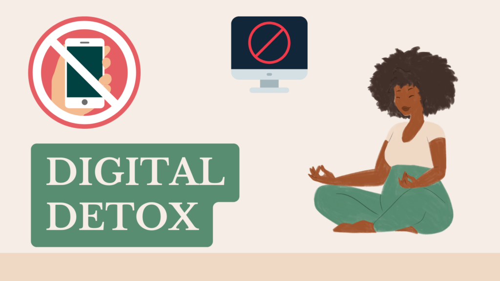 Disconnect to Reconnect: Embracing Digital Detox